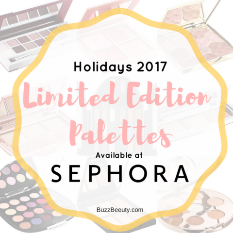 Limited Edition Holiday 2017 Palettes available exclusively at Sephora