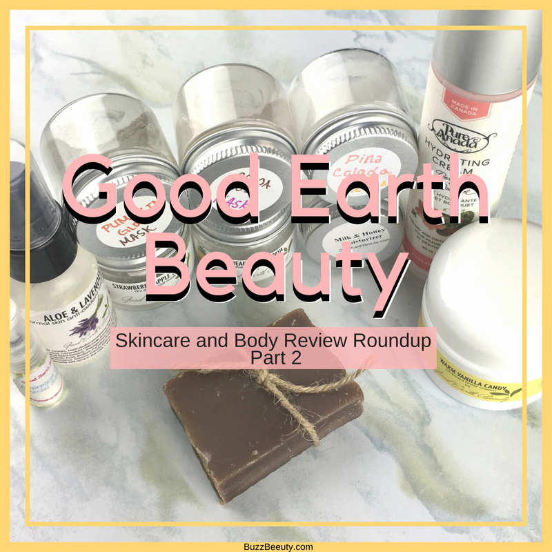 Good Earth Beauty Skincare and Body Care Review Roundup